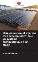 Mise en oeuvre et analyse d'un schéma MPPT pour un système photovoltaïque à un étage