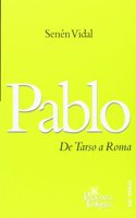 Pablo: De Tarso a Roma