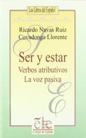 Coleccion Problemas Fundamentales Del Espanol: Ser y Estar. La Voz Pasiva
