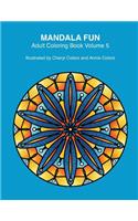 Mandala Fun Adult Coloring Book Volume 5