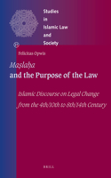 Maṣlaḥa and the Purpose of the Law