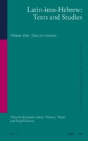 Latin-Into-Hebrew: Texts and Studies (2 Volume Set)