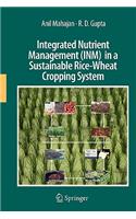 Integrated Nutrient Management (Inm) in a Sustainable Rice-Wheat Cropping System