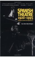 Spanish Theatre 1920-1995: Strategies in Protest and Imagination (3)