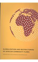 Globalization and Restructuring of African Commodity Flows