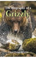 The Biography of a Grizzly