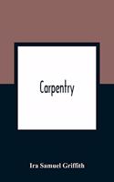 Carpentry