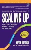 SCALING UP: HOW A FEW COMPANIES MAKE IT...AND WHY THE REST DON'T (ROCKEFELLER HABITS 2.0 REVISED EDITION)