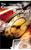 The Counterfeit Racket