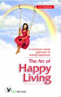 Art of Happy Living