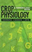 Crop Physiology A Terminology Book