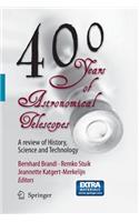 400 Years of Astronomical Telescopes
