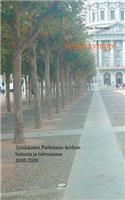 Oivan kymppi: Työikäisten Parkinson-kerhon historia ja tulevaisuus 2010-2020