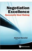 Negotiation Excellence: Successful Deal Making