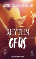 Rhythm of Us