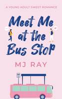 Meet me at the Bus Stop