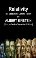 Relativity The Special and General Theory By ALBERT EINSTEIN [Find yo Genius Translated Edition]