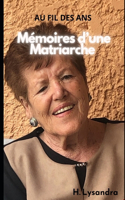 Mémoires d'une Matriarche