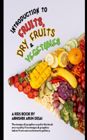 Intro to Fruits & Veggies