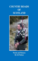 Country Roads of Scotland