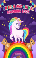Unicorn and Animal Coloring Book