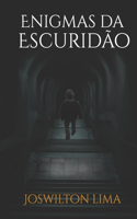 Enigmas da Escuridão