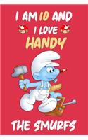 Iam 10 and i love handy