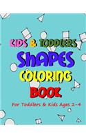 Kids & Toddlers Shapes Coloring Book