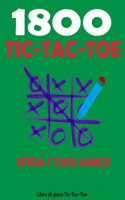 1800 Tic-Tac-Toe