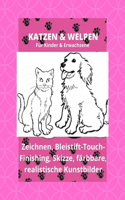 KATZEN UND WELPEN - Für Kinder und Erwachsene