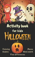 Halloween Activity Book Coloring Mazes Sudoku Word search Find differences for Kids