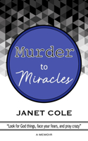 Murder to Miracles