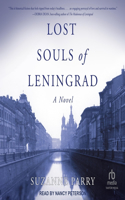 Lost Souls of Leningrad