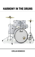 Harmony in the Drums