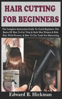 Hair Cutting for Beginners