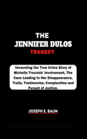 Jennifer Dulos Tragedy