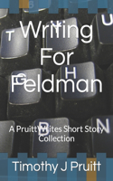 Writing For Feldman