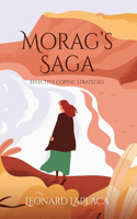 Morag's Saga