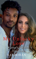 My Unlucky Love