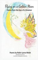 Flying on a Golden Moon