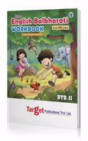 Std 2 English Balbharati Workbook For Primary Children | English Medium Maharashtra State Board | Based On Std 2 New Textbook | As Per Cce Pattern | Chapterwise Textual And Additional Questions With Unitwise Tests [Paperback] Content Team At Target