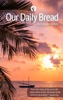 Our Daily Bread 2023 English