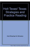Holt Texas! Texas: Strategies and Practice Reading