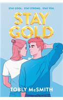 Stay Gold
