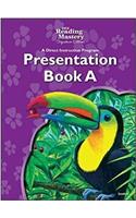 Reading Mastery Reading/Literature Strand Grade 4, Presentation Book a