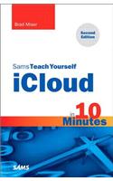 Sams Teach Yourself iCloud in 10 Minutes