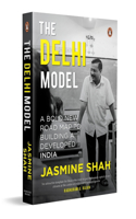 The Delhi Model