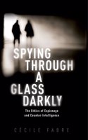 Spying Through a Glass Darkly