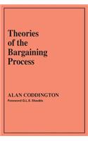 Theories of the Bargaining Process