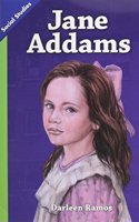 Social Studies 2013 Leveled Reader Grade 3 Chapter 6 Below-Level: Jane Addams